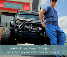 Joe Defeats Chronic Back Pain and Obesity after Gastric Sleeve Surgery