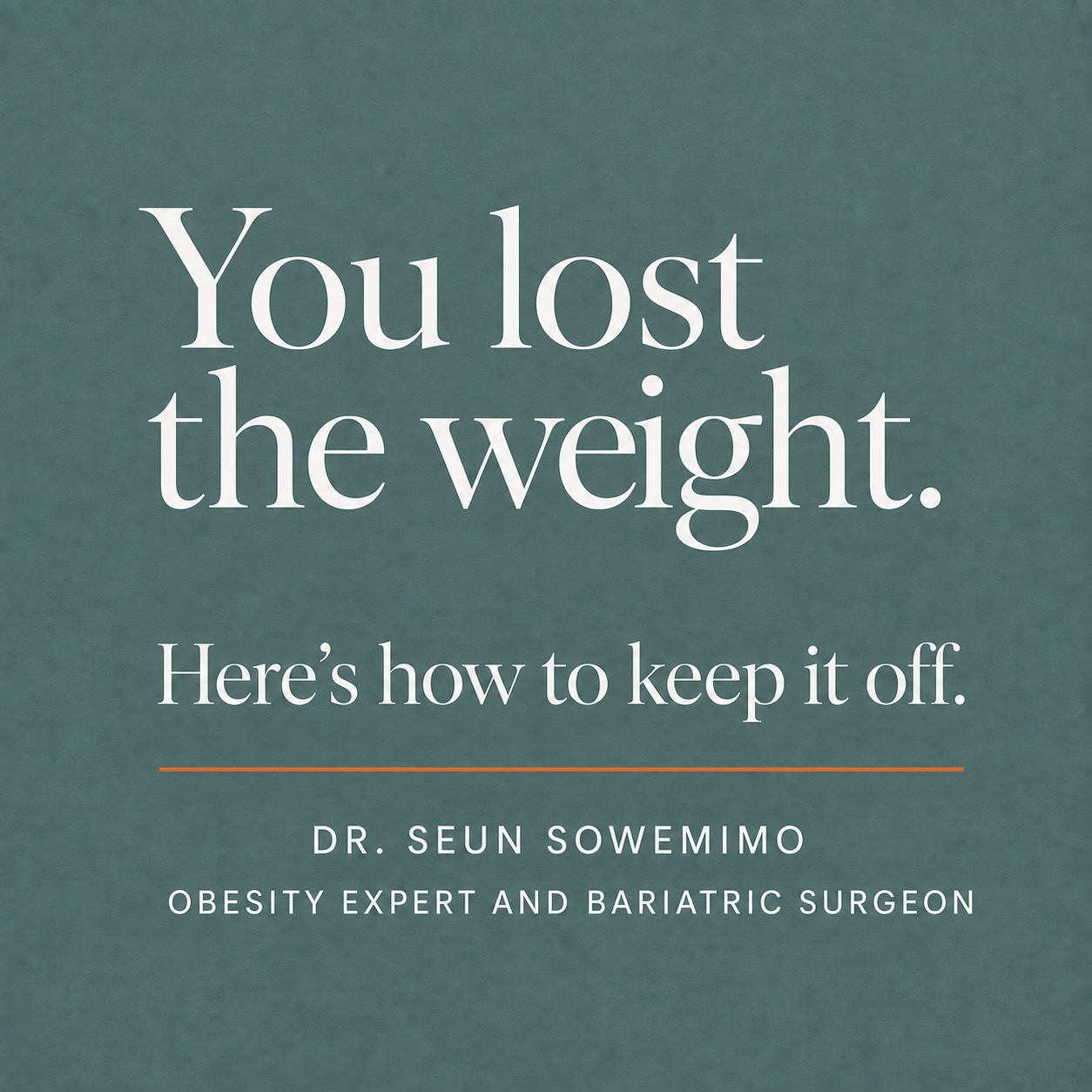 Weight loss expert dr Sowemimo explains how to keep the weight off after you have worked so hard to lose weight.